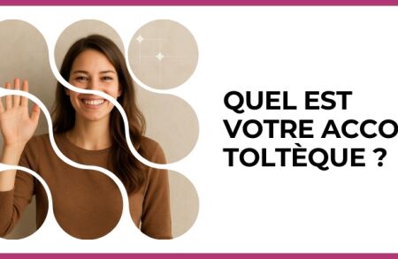 Test - Quel est votre accord toltèque ?