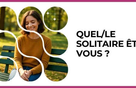 Test - Quel/le solitaire êtes-vous ?