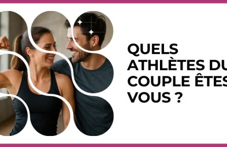 Test - Quels athlètes du couple êtes-vous ?