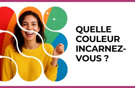 Test - Quelle couleur incarnez-vous ?