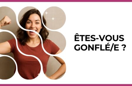 Test - Êtes-vous gonflé/e ?