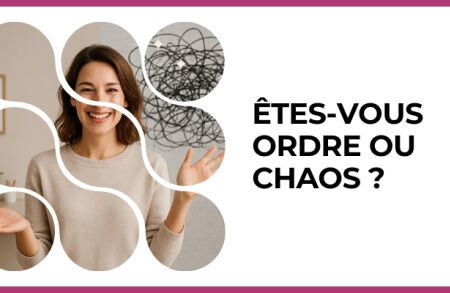 Test - Êtes-vous ordre ou chaos ?