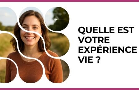 Test - Quelle est votre expérience de vie ?