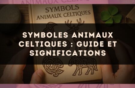Symboles animaux celtiques : guide et significations