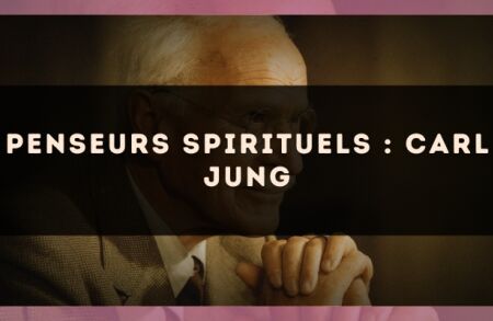 Penseurs spirituels : Carl Jung