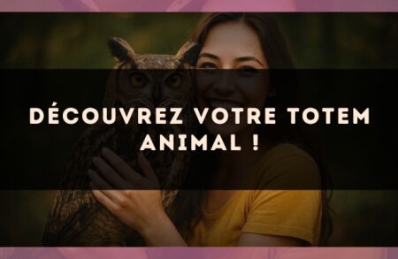 Découvrez votre totem animal !