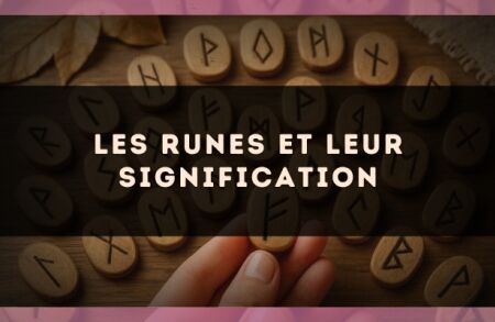 Les runes et leur signification