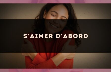S'aimer d'abord
