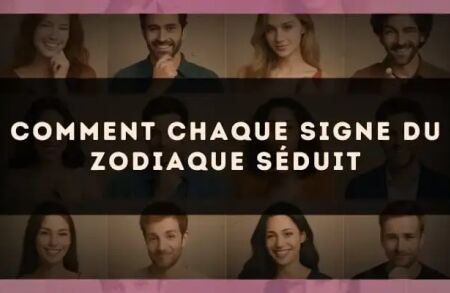 Comment chaque signe du zodiaque séduit