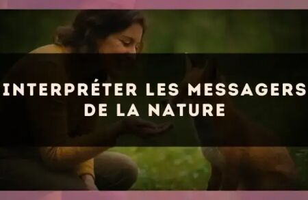 Interpréter les messagers de la nature