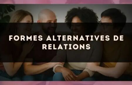 Formes alternatives de relations