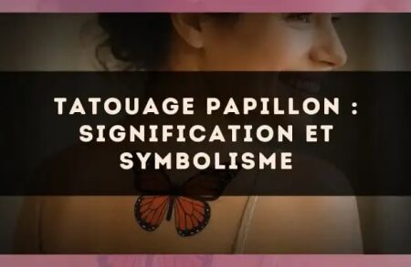 Tatouage papillon : signification et symbolisme
