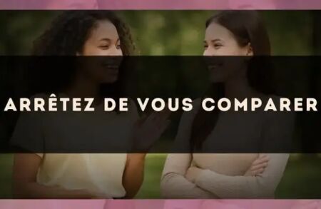 Arrêtez de vous comparer