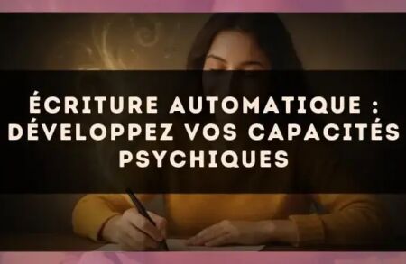 Écriture automatique : développez vos capacités psychiques