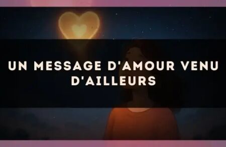Un message d'amour venu d'ailleurs