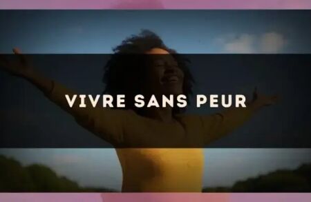 Vivre sans peur