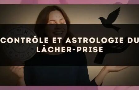 Contrôle et astrologie du lâcher-prise