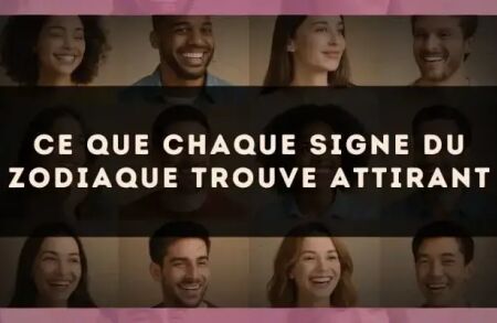 Ce que chaque signe du zodiaque trouve attirant