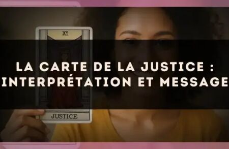 La carte de la Justice : interprétation et message