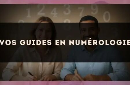 Vos guides en numérologie