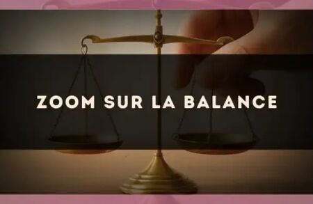 Zoom sur la Balance