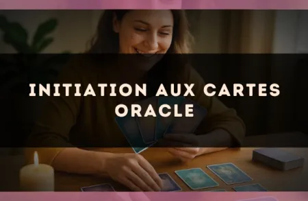 Initiation aux cartes oracle