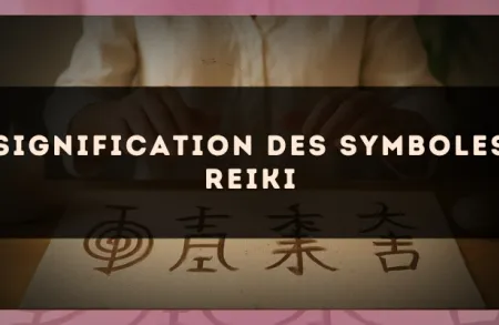 Signification des symboles Reiki