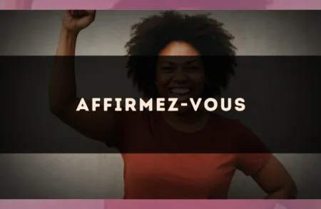 Affirmez-vous