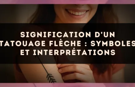 Signification d'un tatouage flèche : symboles et interprétations
