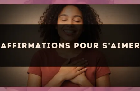 Affirmations pour s'aimer