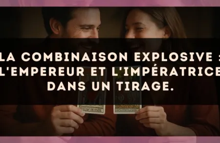 La combinaison explosive : L'Empereur et L'Impératrice dans un tirage.