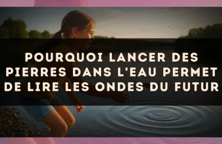 Pourquoi lancer des pierres dans l'eau permet de lire les ondes du futur