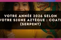 🐍 Votre année 2026 selon votre signe Aztèque : Coatl (Serpent)