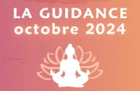 ✨ La guidance du mois d'octobre 2024 ✨