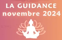 ✨ La guidance du mois de novembre 2024 ✨