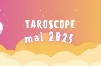Taroscope du mois de mai 2025