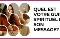 🕊️ Test : Quel est votre guide spirituel et son message? 