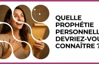 🔮 Test : Quelle prophétie personnelle devriez‑vous connaître ? 