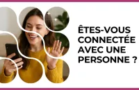 Test - Êtes-vous connectée avec une personne ?