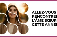 💘 Test : Allez-vous rencontrer l’âme sœur cette année ? 