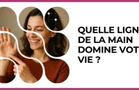 🖐️ Test : Quelle ligne de la main domine votre vie ? 