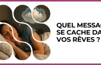 🌙 Test : Quel message se cache dans vos rêves ?