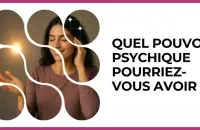 🔮 Test : Quel pouvoir psychique pourriez-vous avoir ?