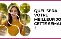 📅 Test : Quel sera votre meilleur jour cette semaine ?