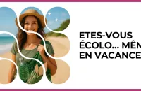 🌿 Test : Etes-vous écolo… même en vacances ? 