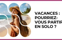 Test - Vacances : pourriez-vous partir en solo ?