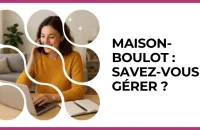 🏡💼 Test : Maison-boulot : savez-vous gérer ? 