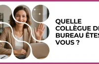 Test - Quelle collègue de bureau êtes-vous ?