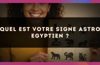 🪲 Quel est votre signe astro Egyptien ?