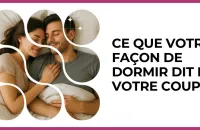 🛌 Test : Ce que votre façon de dormir dit de votre couple 